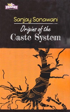 Origins Of The Caste System